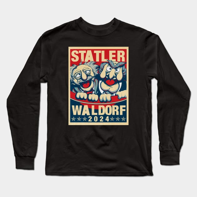 Statler and Waldorf for president 2024 Long Sleeve T-Shirt by JigongNumpuk